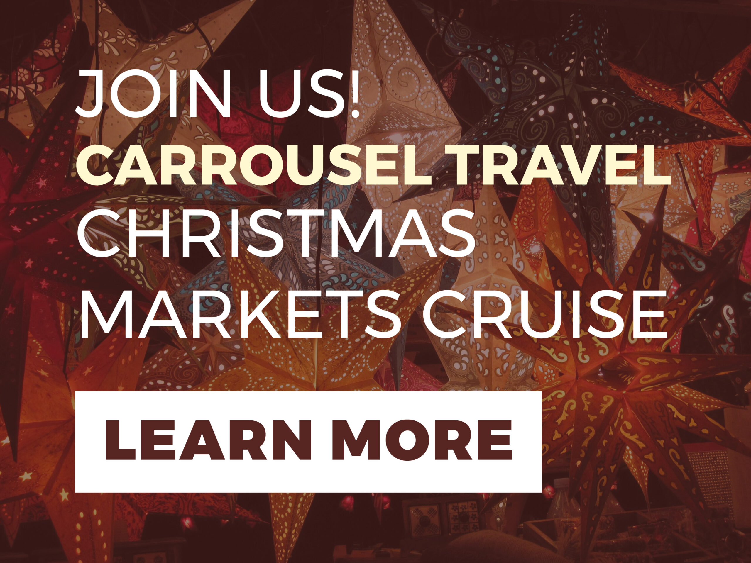 Carrousel Christmas Markets Cruise Learn More