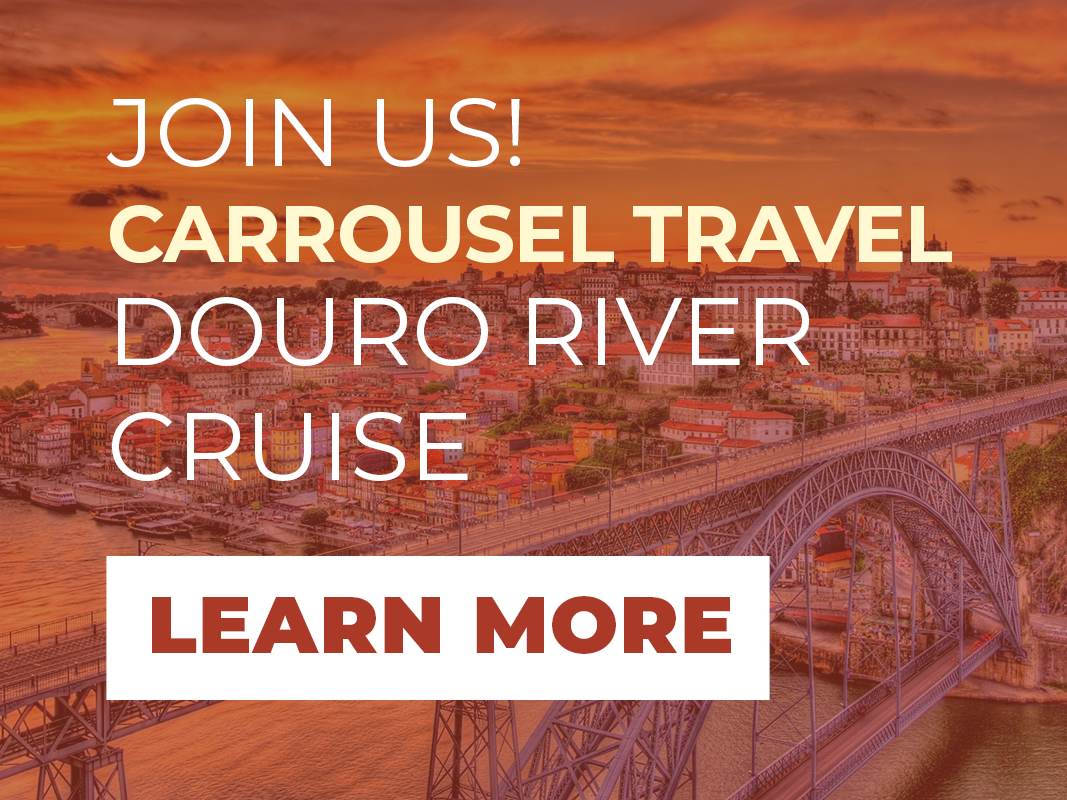 Carrousel Douro River Cruise 2026 Learn More