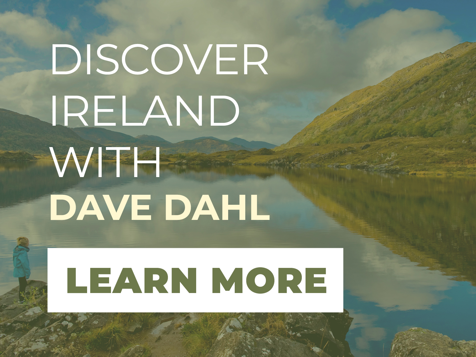 Discover Ireland with Dave Dahl